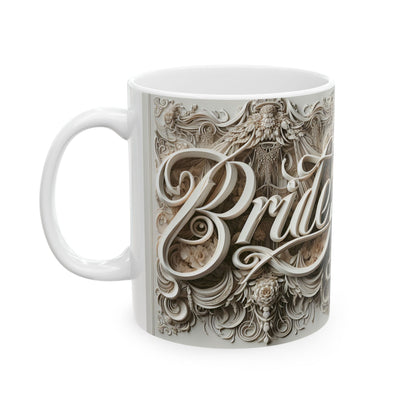 Bride Mug – Perfect for Coffee and Tea Lovers