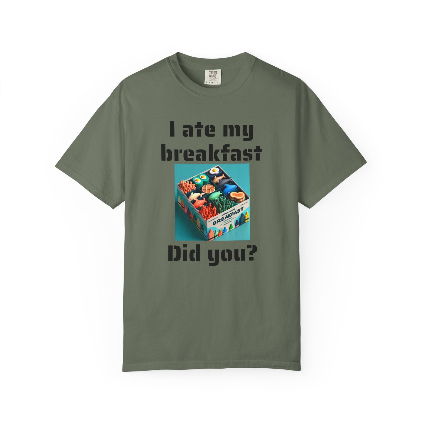 Unisex T-Shirt - I Ate My Breakfast | Proud Marine Veteran