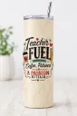 Teacher Fuel Tumbler - Standard
