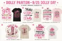 Dolly Day 9/25 Tribute T-Shirts (Embroidery Coming Soon)